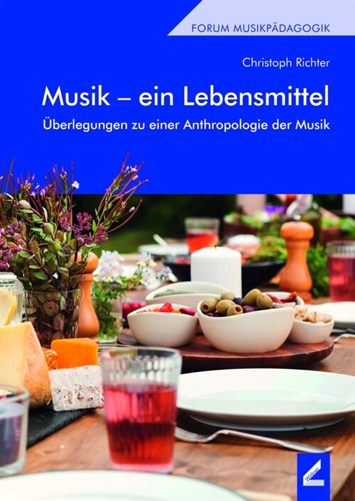 Musik - ein Lebensmittel (Paperback)