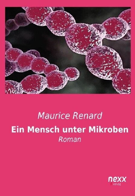 Ein Mensch unter Mikroben (Paperback)