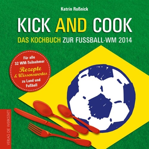 Kick and Cook (Hardcover)