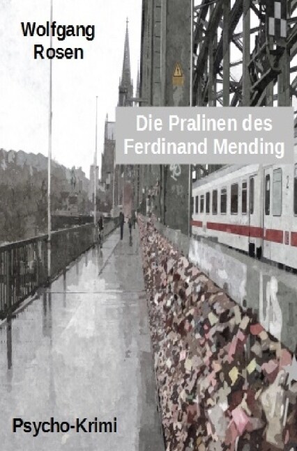 Die Pralinen des Ferdinand Mending (Paperback)