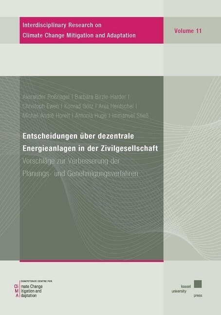 Entscheidungen uber dezentrale Energieanlagen in der Zivilgesellschaft (Paperback)