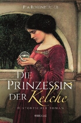 Die Prinzessin der Kelche (Paperback)