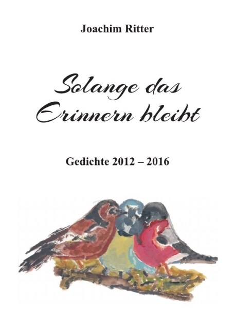 Solange das Erinnern bleibt (Paperback)