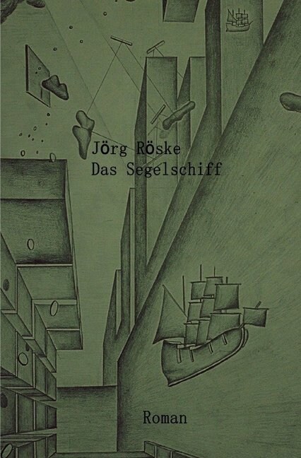 Das Segelschiff (Paperback)