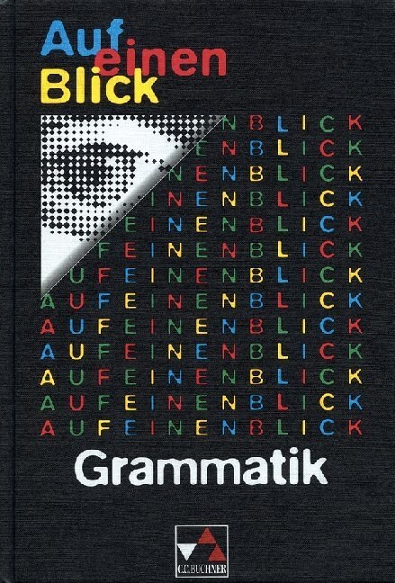 Auf einen Blick, Grammatik, neue Rechtschreibung (Hardcover)