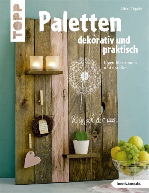 Paletten dekorativ und praktisch (Paperback)