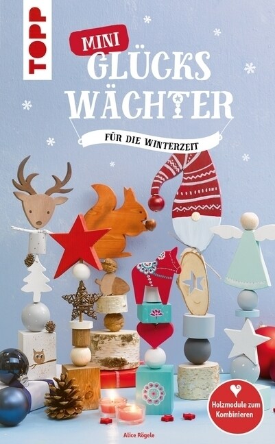 Mini-Gluckswachter fur die Winterzeit (Paperback)
