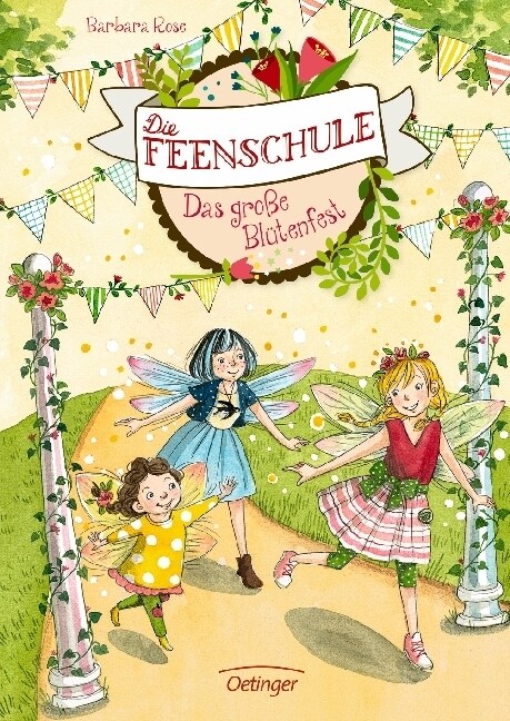 Die Feenschule. Das große Blutenfest (Hardcover)