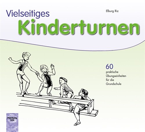 Vielseitiges Kinderturnen (Paperback)