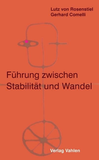 Fuhrung zwischen Stabilitat und Wandel (Paperback)