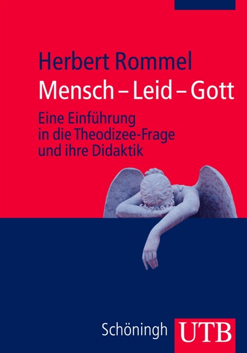 Mensch - Leid - Gott (Paperback)