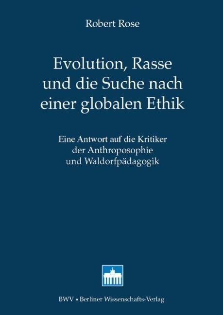 Evolution, Rasse und die Suche nach einer globalen Ethik (Paperback)