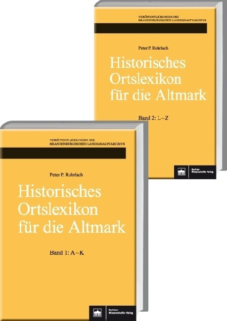 Historisches Ortslexikon fur die Altmark, 2 Bde. (Hardcover)