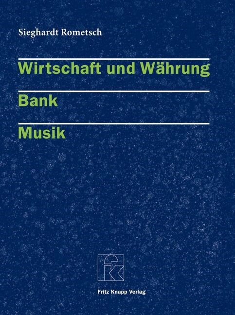 Wirtschaft und Wahrung - Bank - Musik (Hardcover)
