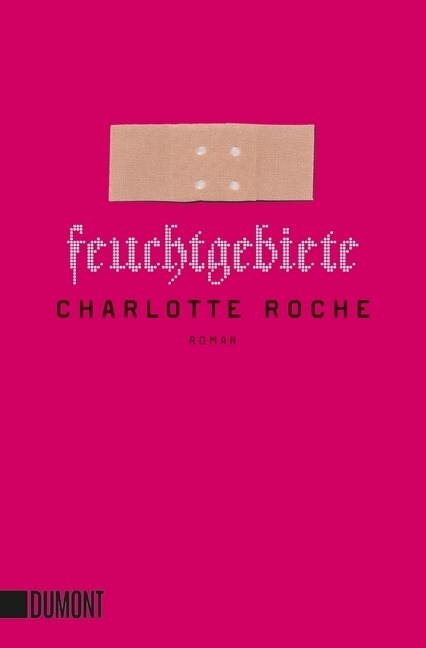 Feuchtgebiete (Paperback)