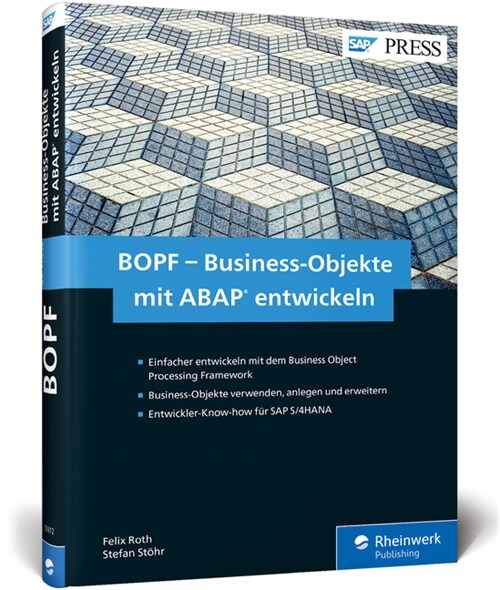 BOPF - Business-Objekte mit ABAP entwickeln (Hardcover)