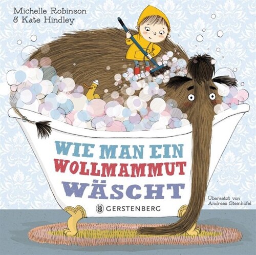 Wie man ein Wollmammut wascht (Hardcover)