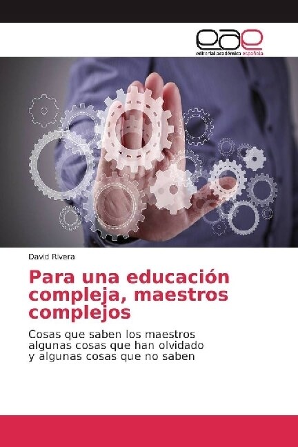 Para una educacion compleja, maestros complejos (Paperback)