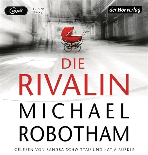 Die Rivalin, 1 MP3-CD (CD-Audio)