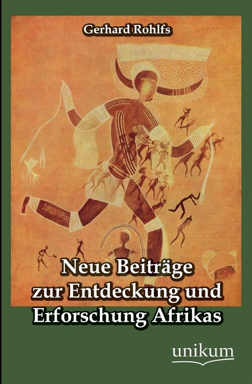 Neue Beitrage zur Entdeckung und Erforschung Afrikas (Paperback)