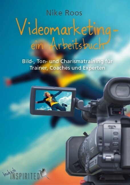 Videomarketing - ein Arbeitsbuch (Paperback)