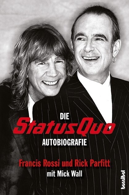 Die Status Quo Autobiografie (Paperback)