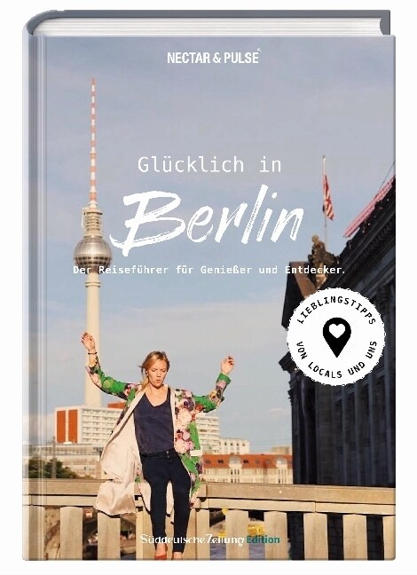 Glucklich in Berlin (Paperback)