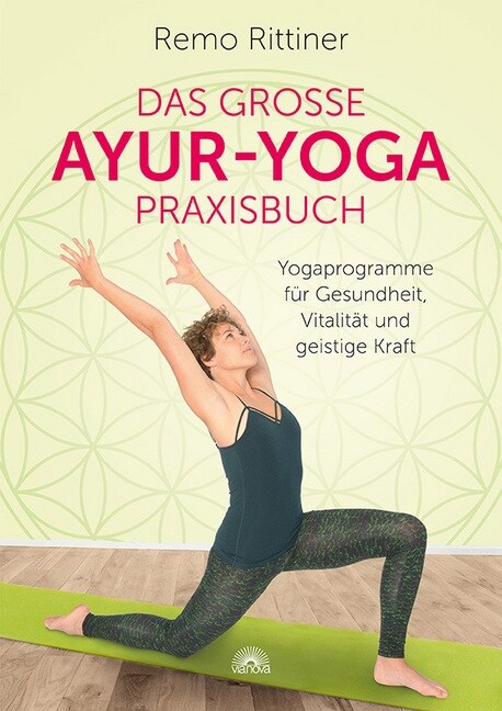 Das große Ayur-Yoga-Praxisbuch (Paperback)