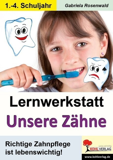 Lernwerkstatt Unsere Zahne (Pamphlet)