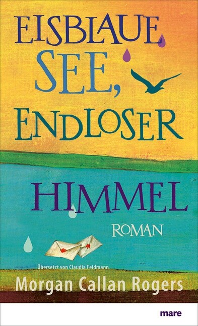 Eisblaue See, endloser Himmel (Hardcover)