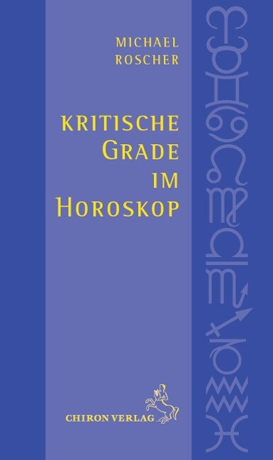 Kritische Grade im Horoskop (Hardcover)