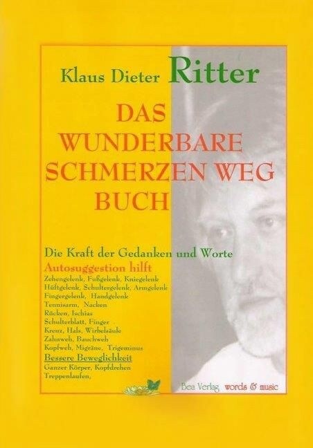 Das wunderbare Schmerzen weg Buch (Paperback)