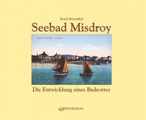 Ostseebad Misdroy. Miedzyzdroje (Hardcover)