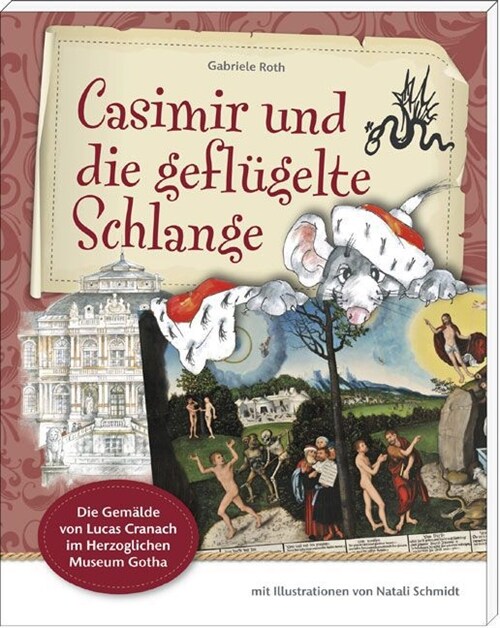 Casimir und die geflugelte Schlange (Paperback)