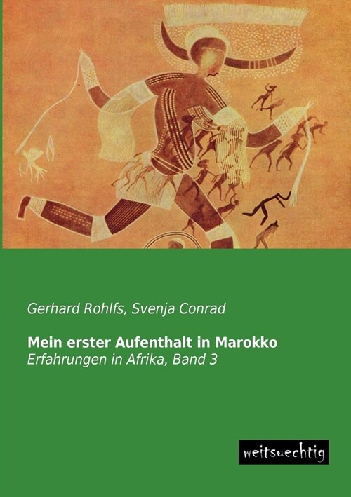 Mein erster Aufenthalt in Marokko (Paperback)