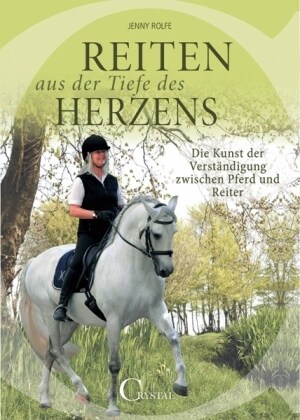 Reiten aus der Tiefe des Herzens (Paperback)