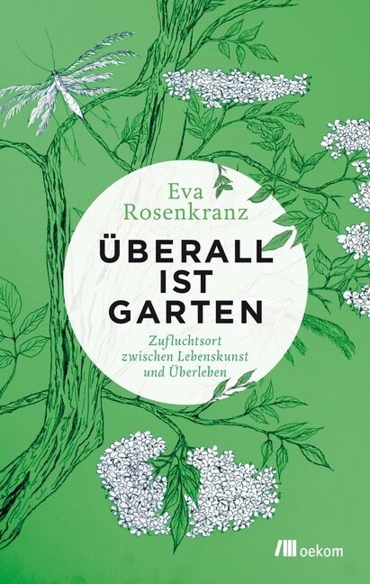 Uberall ist Garten (Hardcover)