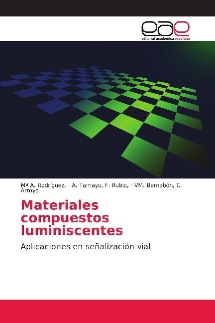 Materiales compuestos luminiscentes (Paperback)