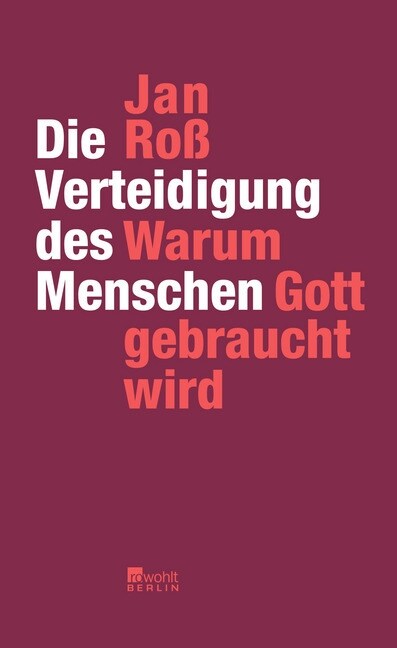 Die Verteidigung des Menschen (Hardcover)