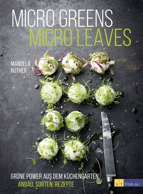 Micro Greens - Micro Leaves (Hardcover)