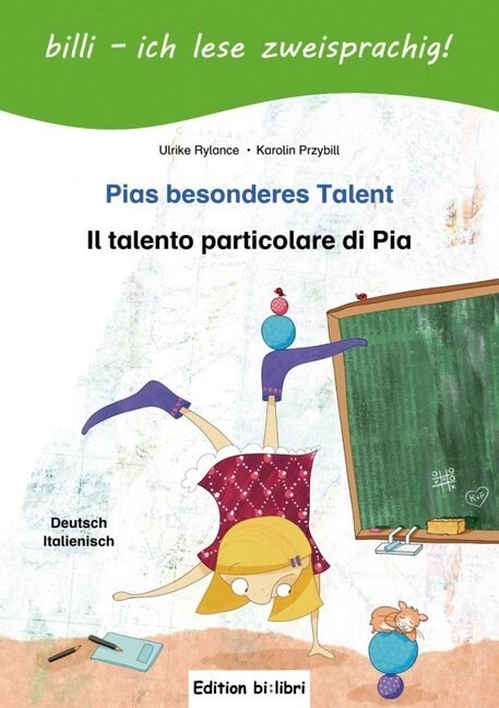 Pias besonderes Talent, Deutsch-Italienisch. Il talento particolare di Pia (Hardcover)