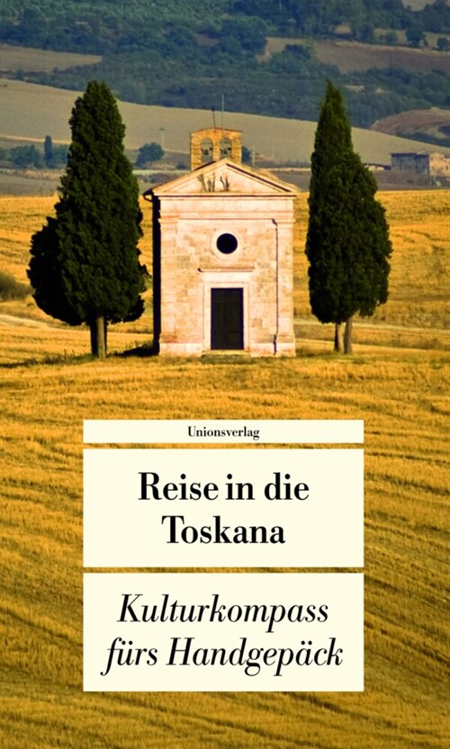 Reise in die Toskana (Paperback)
