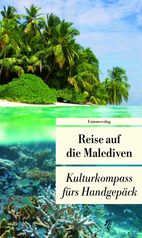 Reise auf die Malediven (Paperback)