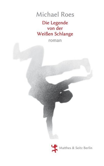 Die Legende von der Weißen Schlange (Hardcover)