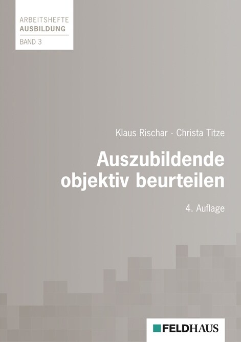 Objektives Beurteilen von Auszubildenden (Paperback)