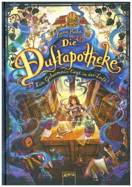 Die Duftapotheke. Ein Geheimnis liegt in der Luft (Hardcover)