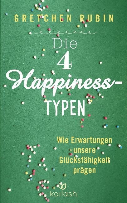 Die 4 Happiness-Typen (Paperback)