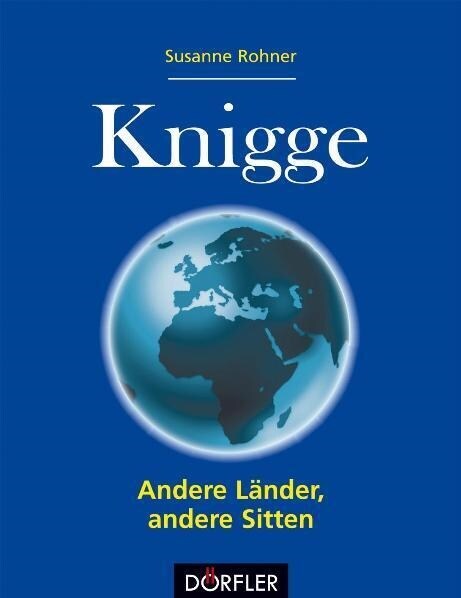 Knigge - Andere Lander, andere Sitten (Hardcover)