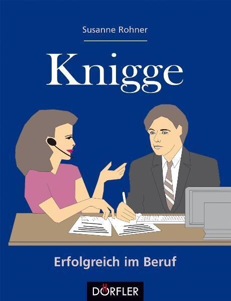 Knigge - Erfolgreich im Beruf (Hardcover)