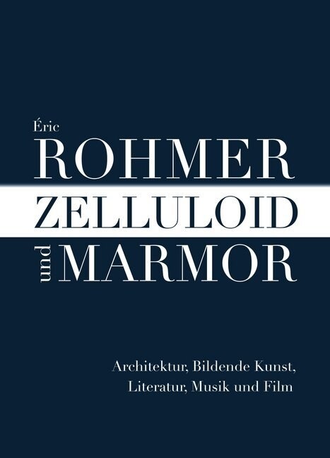 Zelluloid und Marmor (Hardcover)